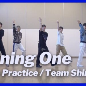 [THE FIRST 最終審査 / Dance Pracitce] Shining One / Team Shining (ショウタ、ジュノン、ソウタ、マナト、リュウヘイ)