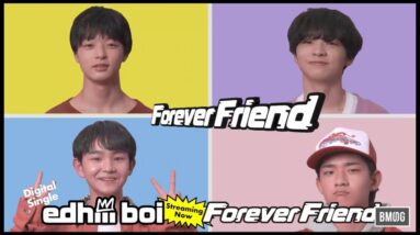 edhiii boi / Forever Friend -Teaser Movie3-