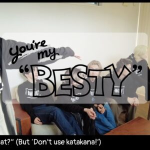 BE:FIRST / You're My "BESTY" #22 : カタカナ禁止ゲーム (“Guess What?” (But ‘Don’t use katakana!’))