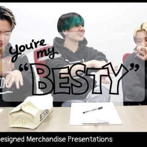 BE:FIRST / You're My "BESTY" #34：メンバープロデュースグッズ完成披露会（Member-Designed Merchandise Presentations）