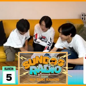 SUNDOG RADIO from RUI, TAIKI, KANON #5 [BMSG FES'23 トランプゲーム回]