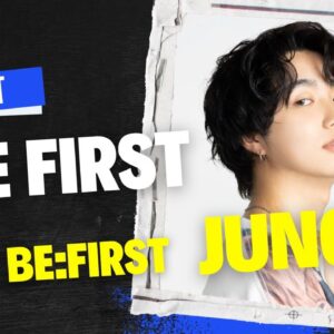 (ENG)THE FIRST  Digest  -BE:FIRST JUNON-