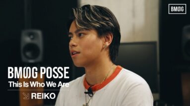 BMSG POSSE : "This Is Who We Are" - #REIKO