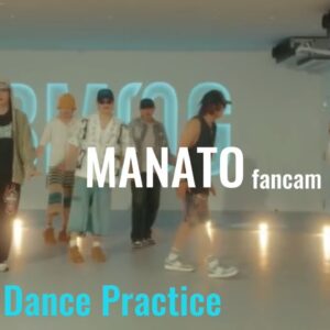 【BE:FIRST】Blissful Dance Practice マナト推しカメラ