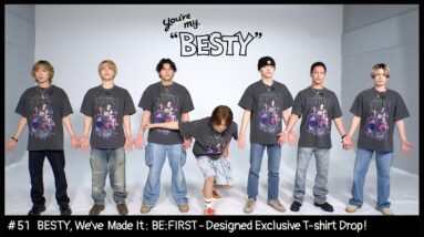 BE:FIRST / BESTY ONLY LIMITED T-Shirt [You're My "BESTY" #51]