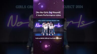 -3rd Round C team Performance video- 【BMSG × ちゃんみな｜GIRLS GROUP AUDITION PROJECT 2024“No No Girls”】