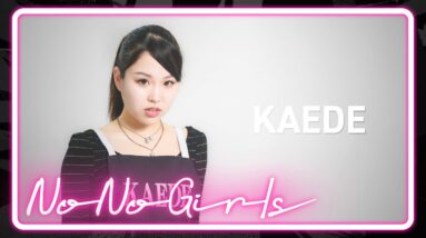 [No No Girls 2nd Round] KAEDE