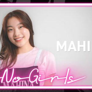 [No No Girls 2nd Round] MAHINA