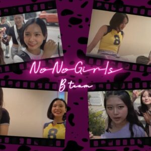 [No No Girls 4th Round VLOG] B team